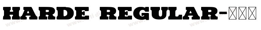 Harde Regular字体转换